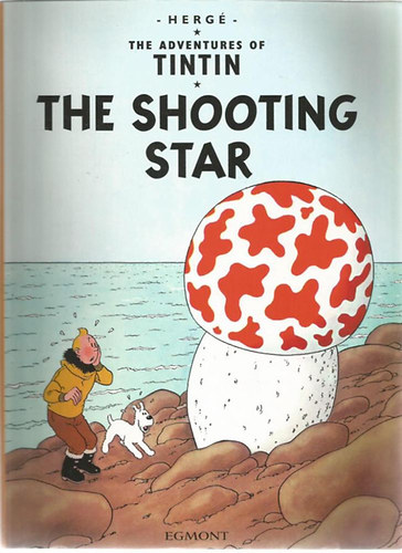 Hergé - The Adventures of Tintin - The Shooting Star