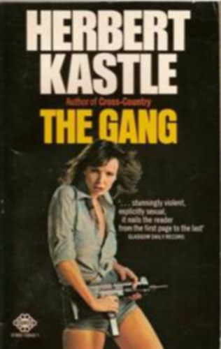 Herbert Kastle - The Gang