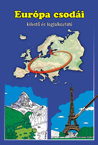 Eurpa csodi - kifest s foglalkoztat