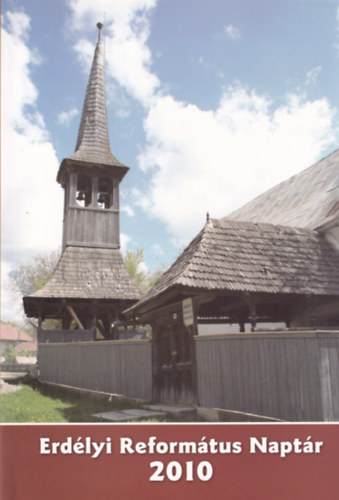Tonk Istvánné - Erdélyi Református Naptár 2010