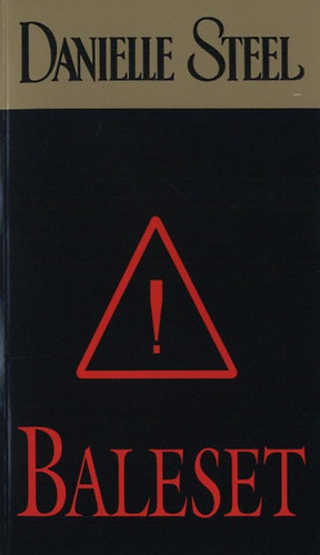 Danielle Steel - Baleset