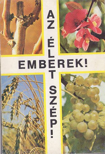 Dr.Szenthelyi-Molnr istvn - Emberek! Az let szp!