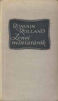 Romain Rolland - Zenei miniatrk I-II.