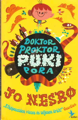 Jo Nesbo - Doktor Proktor pukipora