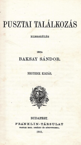 Baksay S�ndor - Gyalog-�sv�ny I.