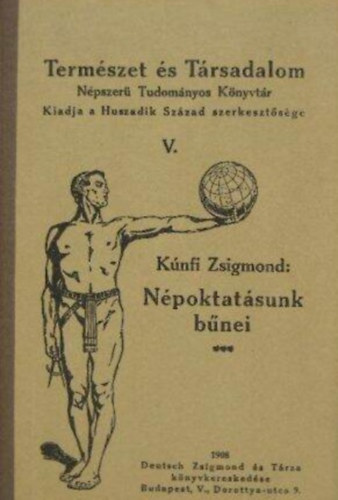 Kúnfi Zsigmond - Népoktatásunk bűnei (reprint)