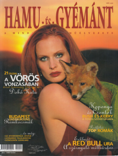 Hamu �s gy�m�nt 2005. ny�r