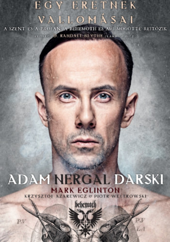 Adam Nergal Darski Mark Eglinton - Egy eretnek vallomásai