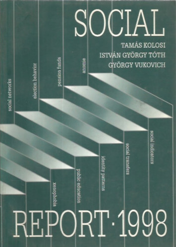 Kolosi Tams - Tth Istvn Gyrgy - Social Report 1998