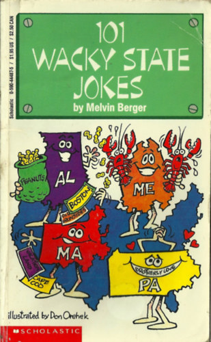 Melvin Berger - 101 wacky state jokes