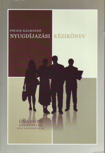 P�czik K�lm�nn� - Nyugd�jaz�si k�zik�nyv
