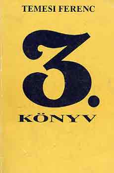 Temesi Ferenc - 3. k�nyv