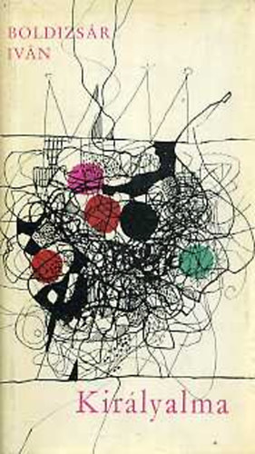 BOldizs�r Iv�n - Kir�lyalma