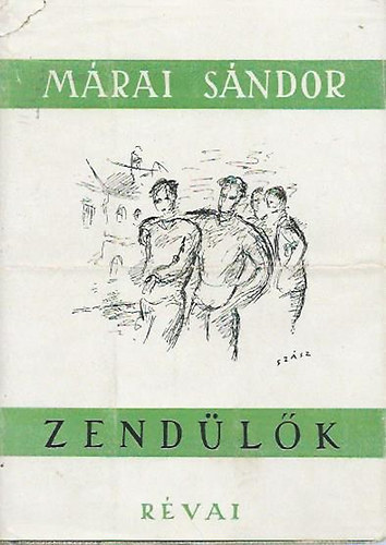 M�rai S�ndor - Zend�l�k