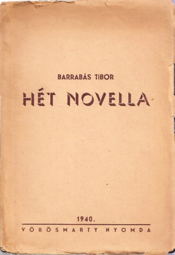 Barrabs Tibor - Ht novella (dediklt)