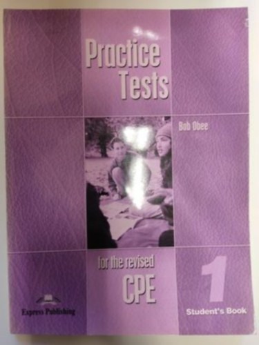 Bob Obee - Practise Tests for the revised CPE