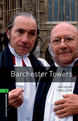 Anthony Trollope - Barchester Tower