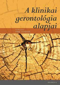 Imre S�ndor - A klinikai gerontol�gia alapjai