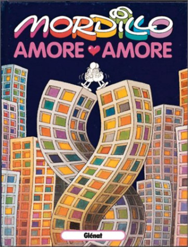 Guillermo Mordillo - Amore Amore