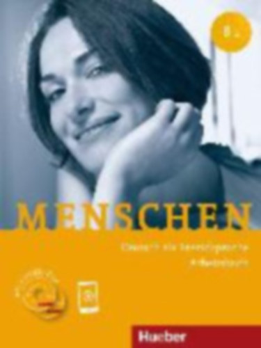 Anna Anna Breitsameter - Sabine Glas-Peters - Pude Angela - Menschen B1. Arbeitsbuch mit 2 Audio-CDs - Deutsch als Fremdsprache / Arbeitsbuch mit 2 Audio-CDs