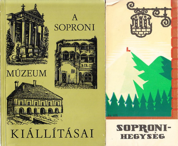 A Soproni Lisz Ferenc Mzeum s killtsai + Soproni-hegysg trkp + Sopron (Magyar Memlkek) + A Zettl-Langer gyjtemny Sopronban (4 db)
