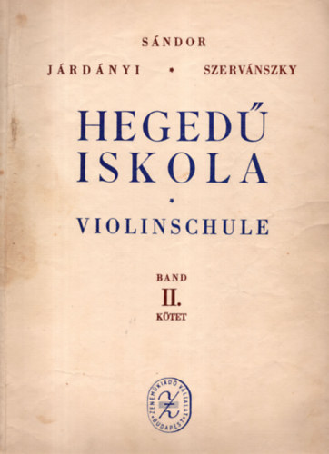 Sndor Frigyes, Szervnszky Endre Jrdnyi Pl - Heged Iskola II. ( Jrdnyi Pl,  Sndor Frigyes, )