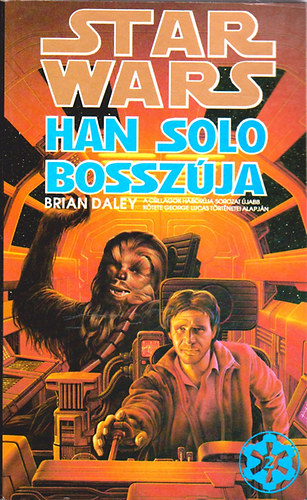 Brian Daley - Star Wars: Han Solo bossz�ja