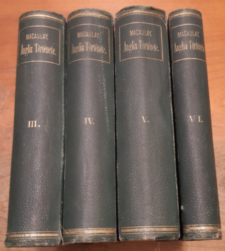 Macaulay - Ánglia története II. Jakab trónralépte óta III-VI.