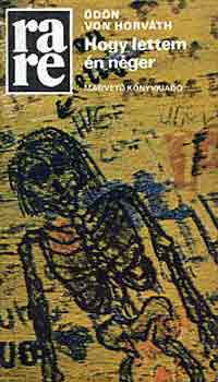 �d�n von Horv�th - Hogy lettem �n n�ger