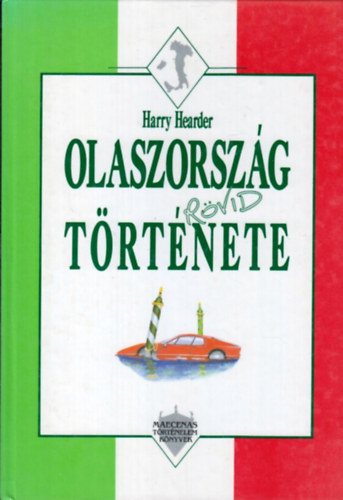 Harry Hearder - Olaszorszg rvid trtnete