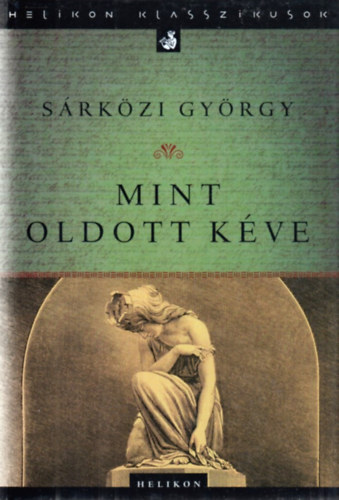 S�rk�zi Gy�rgy - Mint oldott k�ve