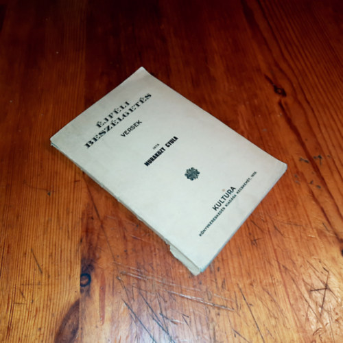 Murak�zy Gyula - �jf�li besz�lget�sek