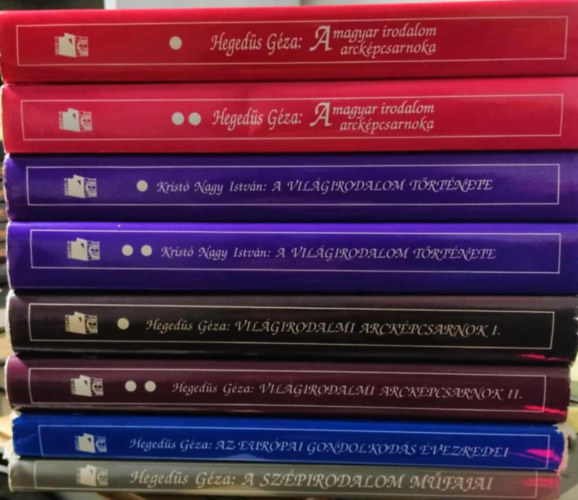 Krist� Nagy Istv�n Heged�s G�za - 6 db A magyar irodalom arck�pcsarnoka I-II. + Vil�girodalmi arck�pcsarnok I-II. + A vil�girodalom t�rt�nete I-II. + Az eur�pai gondolkod�s �vezredei + A sz�pirodalom m�fajai