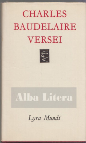 Charles Baudelaire - Charles Baudelaire versei (Lyra Mundi)