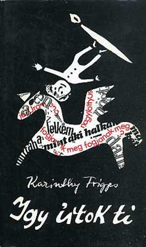 Karinthy Frigyes - �gy �rtok ti I-II.