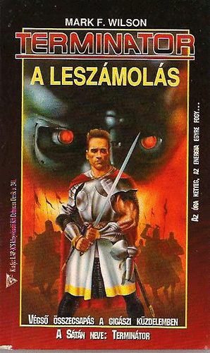Mark F. Wilson - Terminator: A lesz�mol�s