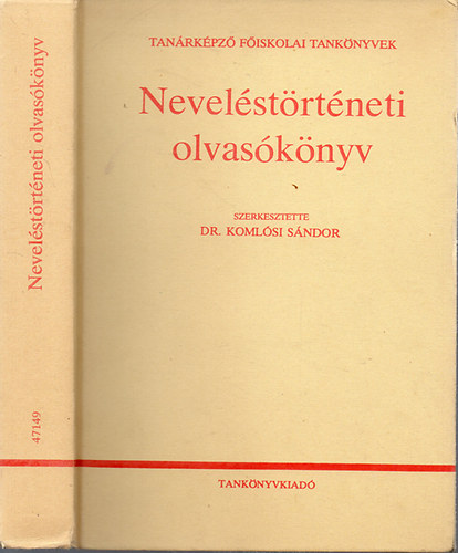 Dr. Komlsi Sndor - Nevelstrtneti olvasknyv