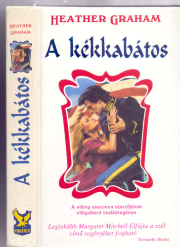 Heather Graham, Boruzs Erika (ford.), Sos Viktor (ford.) - A kkkabtos (One Wore Blue) - Cameron Saga 4. Sajt kppel!