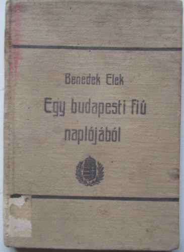 Benedek  Elek - Egy budapesti Fi� napl�j�b�l