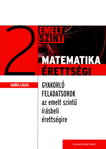 Gercs Lszl - Matematika rettsgi 2