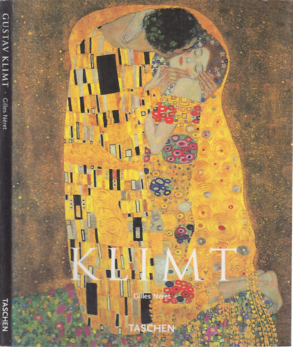 Gilles Nret - Gustav Klimt 1862-1918. (Taschen)- magyar nyelv