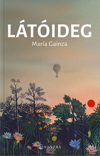 Mar�a Gainza - L�t�ideg