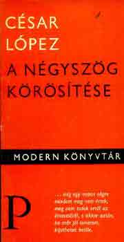 C�sar L�pez - A n�gysz�g k�r�s�t�se