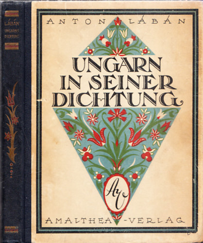 Anton L�b�n - Ungarn in seiner Dichtung