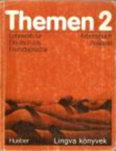 Heiko Bock,Jutta Mller Hartmut Aufderstrase - Themen 2 - Lehrwerk fr Deutsch als Fremdsprache - Arbeitsbuch