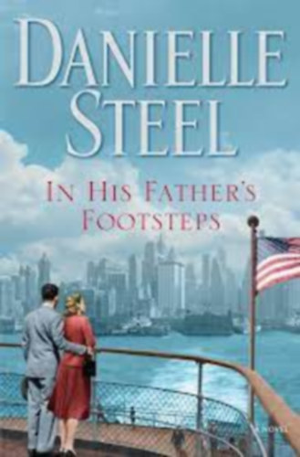 Danielle Steel - In His Father's Footsteps
