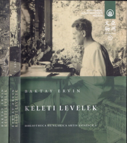 Baktay Ervin - Keleti levelek I-II.