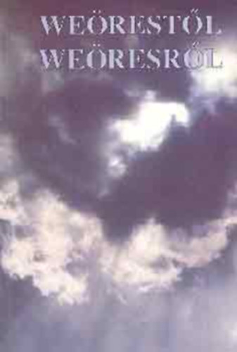 T�sk�s Tibor  (�ssze�ll.) - We�rest�l - We�resr�l