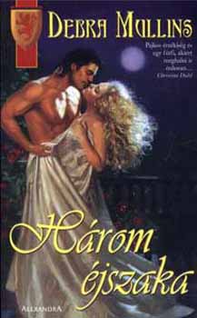 Debra Mullins - H�rom �jszaka