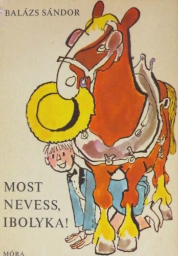 Dorogi Zsigmond Balázs Sándor (szerk.), Szecskó Tamás (ill.) - Most nevess, Ibolyka! - Humoreszkek, karcolatok (Szecskó Tamás Fekete-fehér rajzaival)